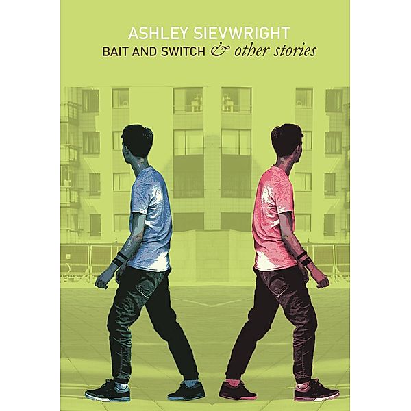 Bait and Switch / Clouds of Magellan, Ashley Sievwright