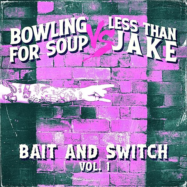 Bait And Switch Vol.1, Bowling For Soup, Less Than Jake