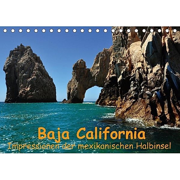 Baja California - Impressionen der mexikanischen Halbinsel (Tischkalender 2017 DIN A5 quer), Ulrike Lindner