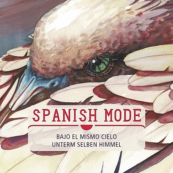 Bajo El Mismo Cielo - Unterm Selben Himmel, Spanish Mode