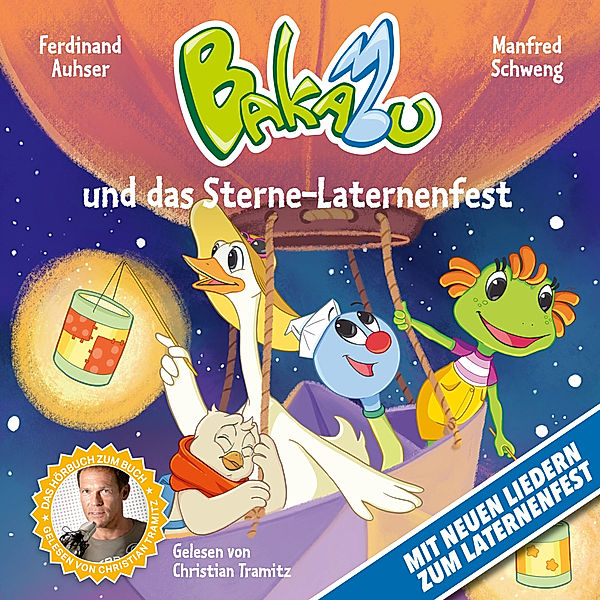 Bakabu - Bakabu und das Sterne-Laternenfest,Audio-CD, Ferdinand Auhser