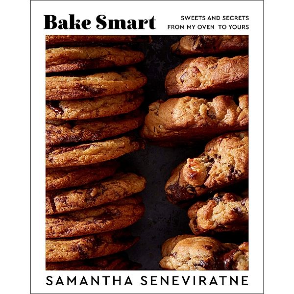 Bake Smart, Samantha Seneviratne