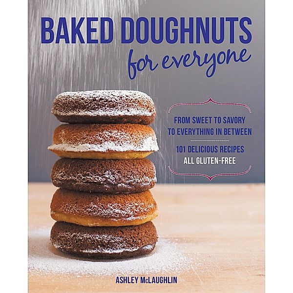Baked Doughnuts For Everyone, Ashley McLaughlin