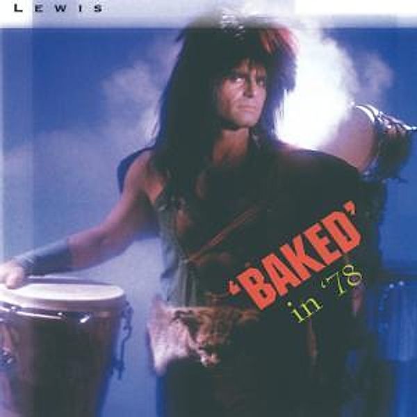 Baked In 78, Brent Lewis
