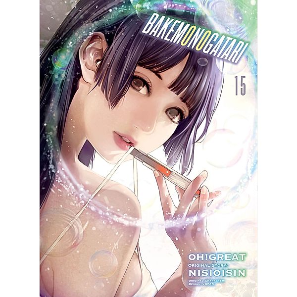Bakemonogatari (manga), Volume 15, NisiOisiN, Oh Great