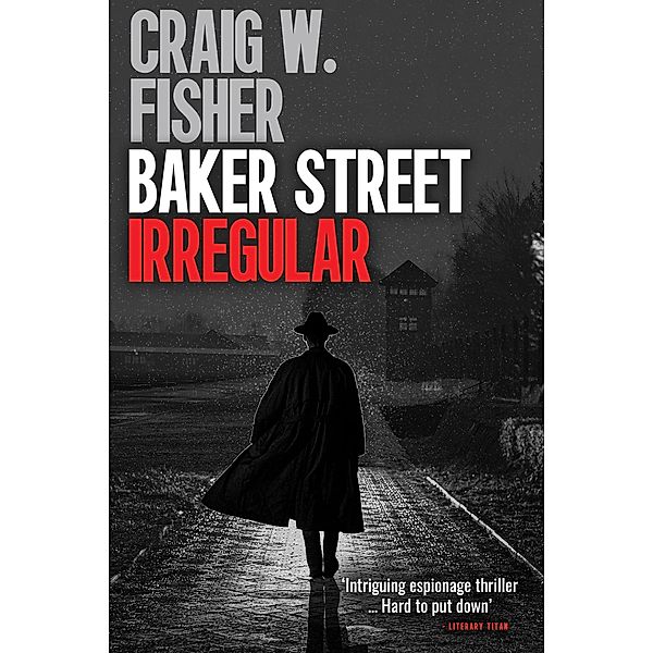 Baker Street Irregular, Craig W. Fisher