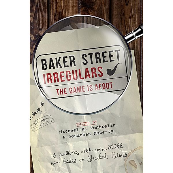 Baker Street Irregulars: The Game is Afoot / Baker Street Irregulars