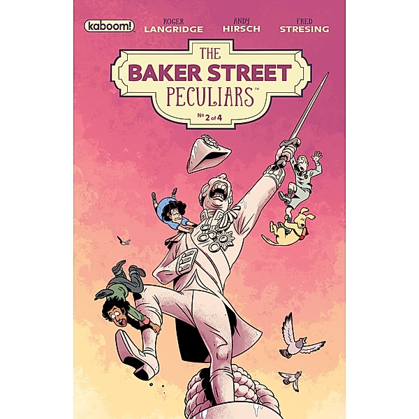 Baker Street Peculiars #2, Roger Langridge