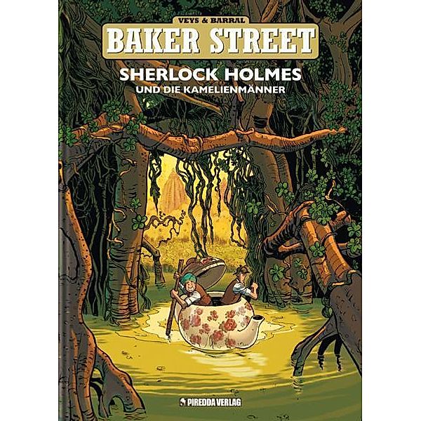 Baker Street - Sherlock Holmes und die Kamelienmänner, Pierre Veys, Nicolas Barral