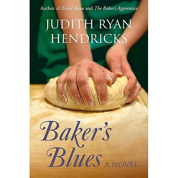 Baker's Blues, Judith Ryan Hendricks