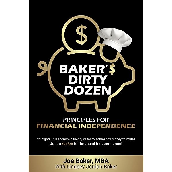 Baker's Dirty Dozen, Lindsey Baker, Joe Baker Mba