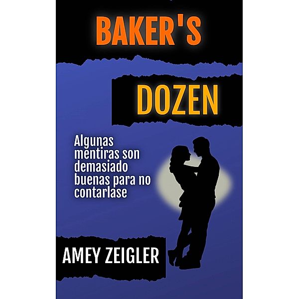 Baker's Dozen, Amey Zeigler