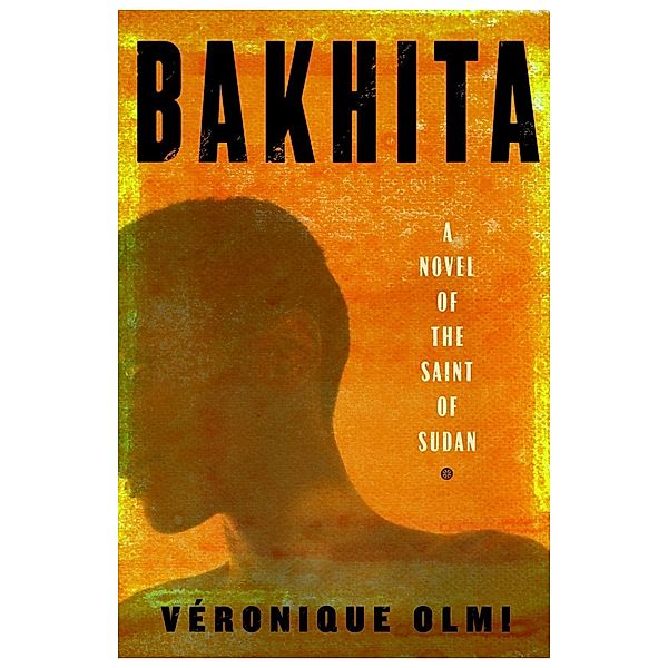 Bakhita, Veronique Olmi