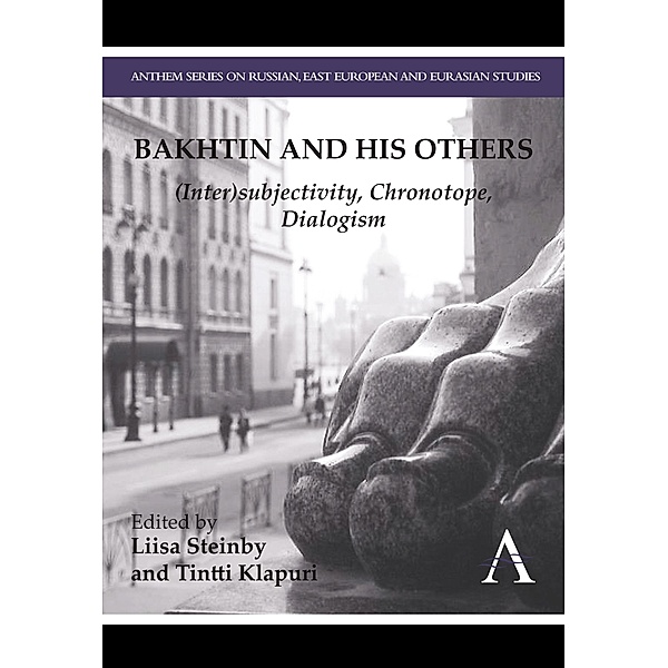Bakhtin and his Others / Anthem Nineteenth-Century Series