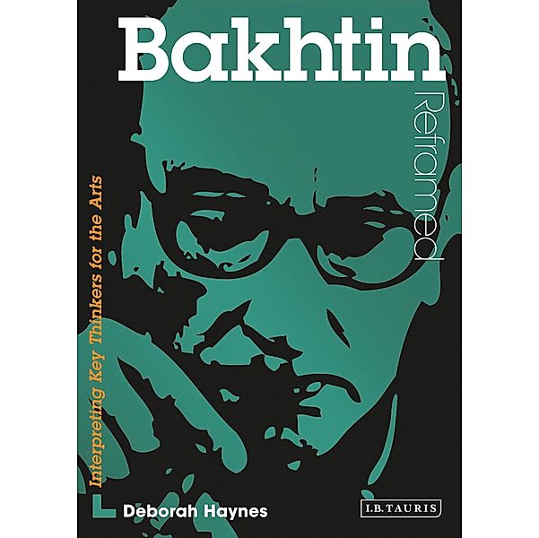 Bakhtin Reframed, Deborah J. Haynes