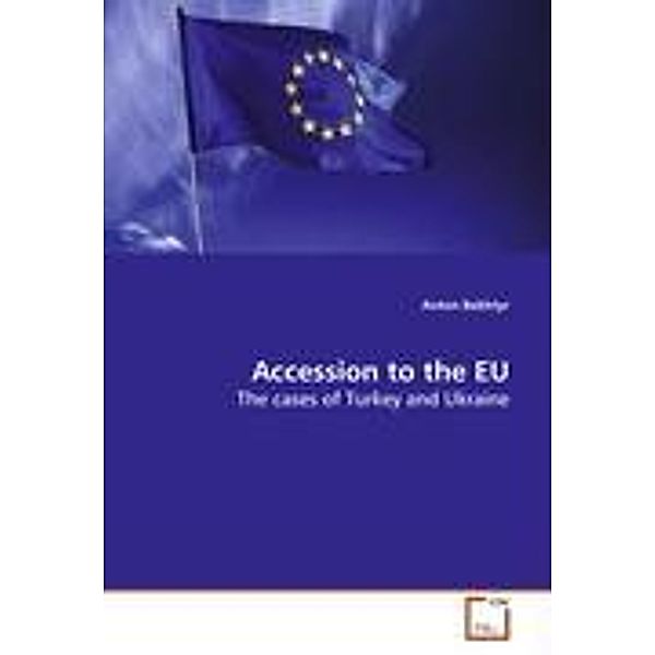 Bakhtyr, A: Accession to the EU, Anton Bakhtyr