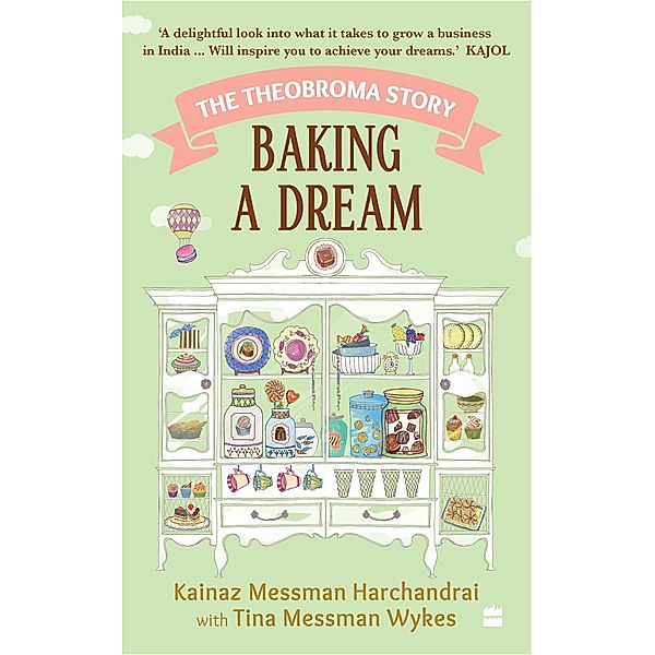 Baking a Dream, Tina Messman Wykes