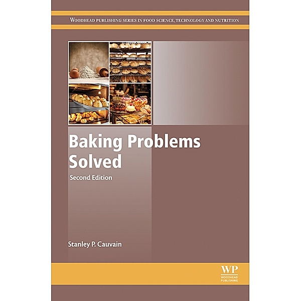 Baking Problems Solved, Stanley P. Cauvain