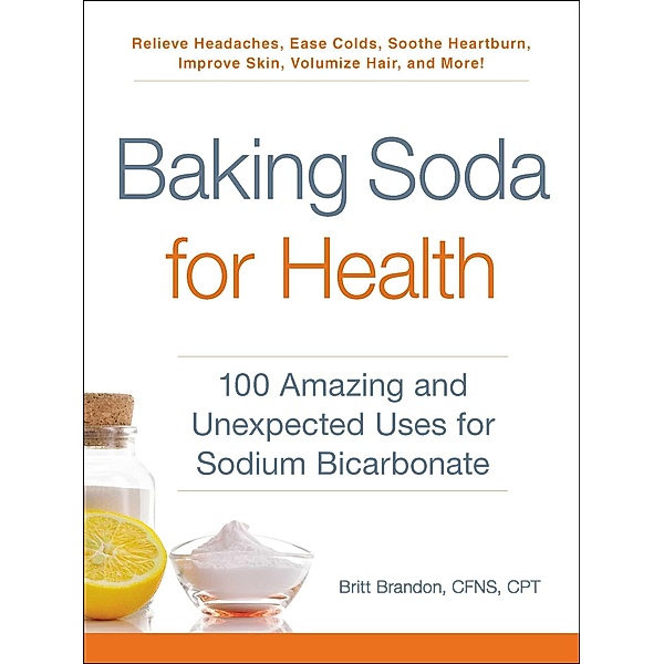 Baking Soda for Health, Britt Brandon