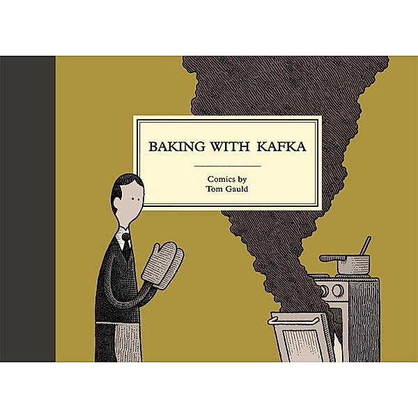 Baking with Kafka, Tom Gauld