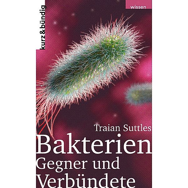 Bakterien / Themen, Traian Suttles