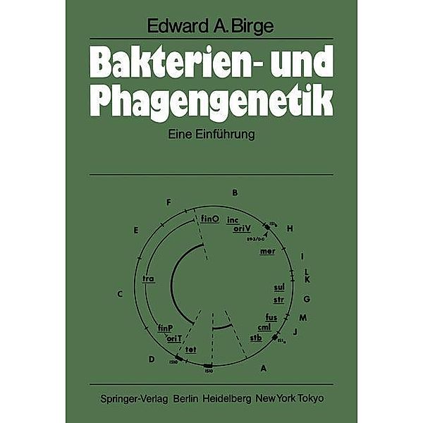 Bakterien- und Phagengenetik, E. A. Birge
