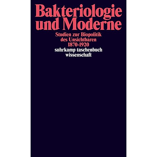 Bakteriologie und Moderne