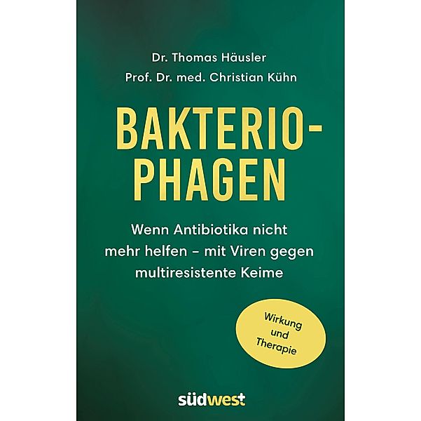 Bakteriophagen, Thomas Häusler, Christian Kühn