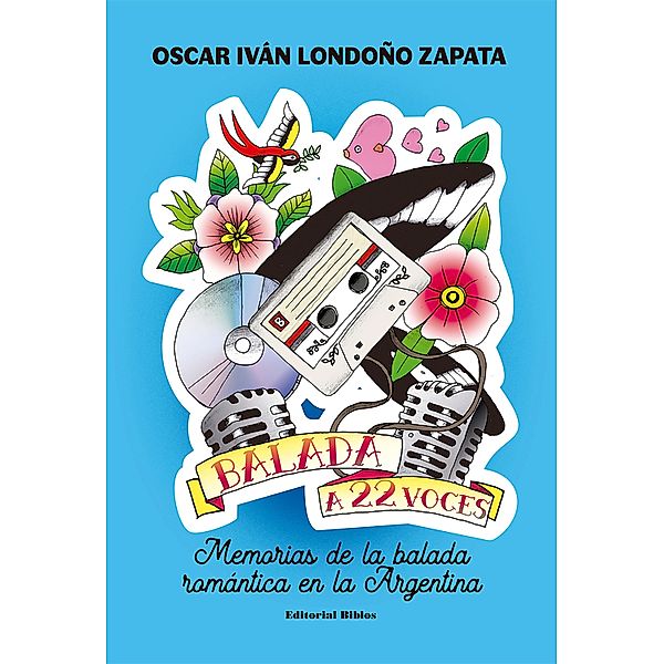 Balada a 22 voces, Oscar Iván Londoño Zapata