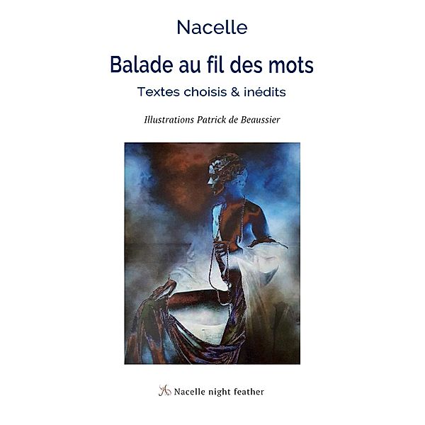 Balade au fil des mots, Nacelle Nacelle