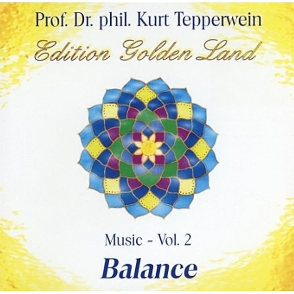 Balance, 1 Audio-CD, Kurt Tepperwein