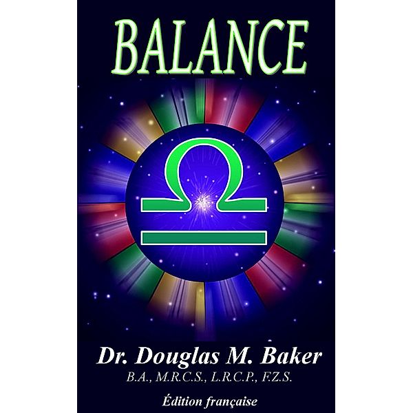 Balance (12 Zodiac Signs, French, #7) / 12 Zodiac Signs, French, Douglas M. Baker