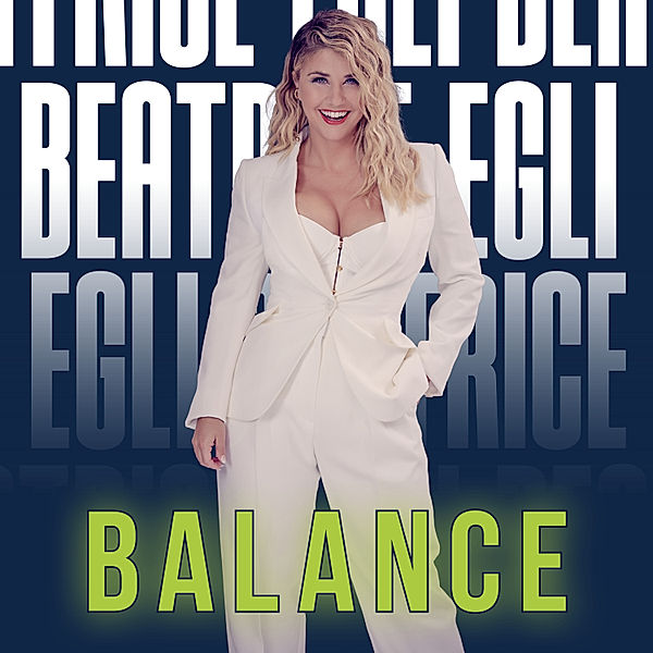 Balance, Beatrice Egli