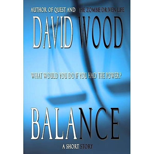 Balance / Gryphonwood Press, David Wood