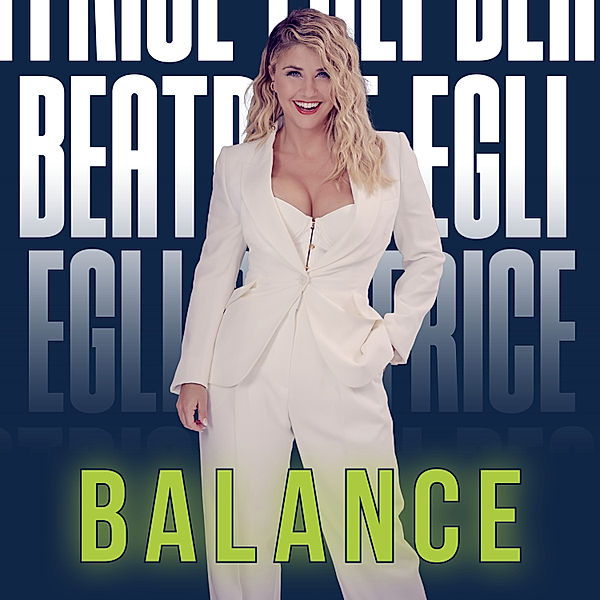 Balance (Limitierte Deluxe Edition), Beatrice Egli