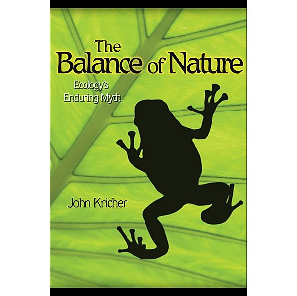 Balance of Nature, John C. Kricher