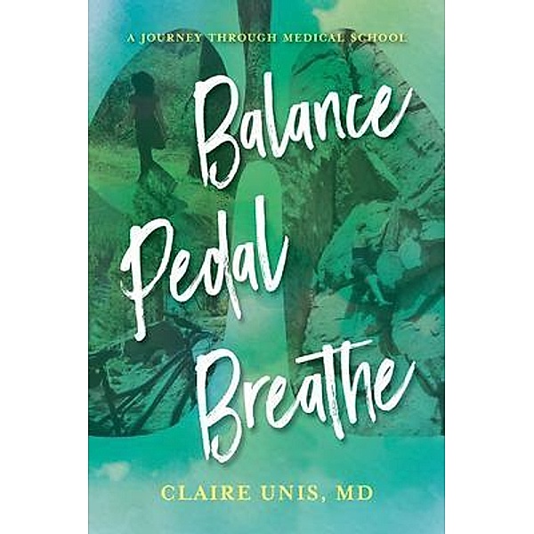 Balance, Pedal, Breathe / Warren Publishing, Inc, Claire Unis