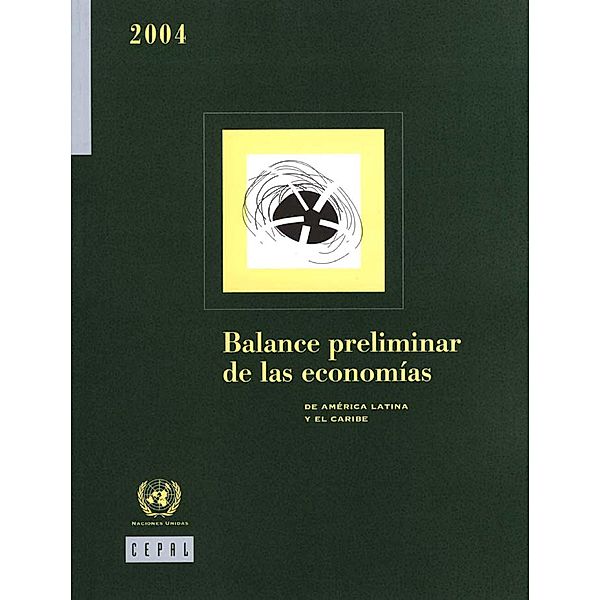 Balance Preliminar de las Economías de América Latina y el Caribe 2004