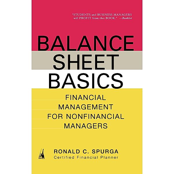 Balance Sheet Basics, Ronald C. Spurga