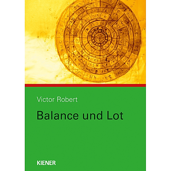 Balance und Lot, Victor Robert