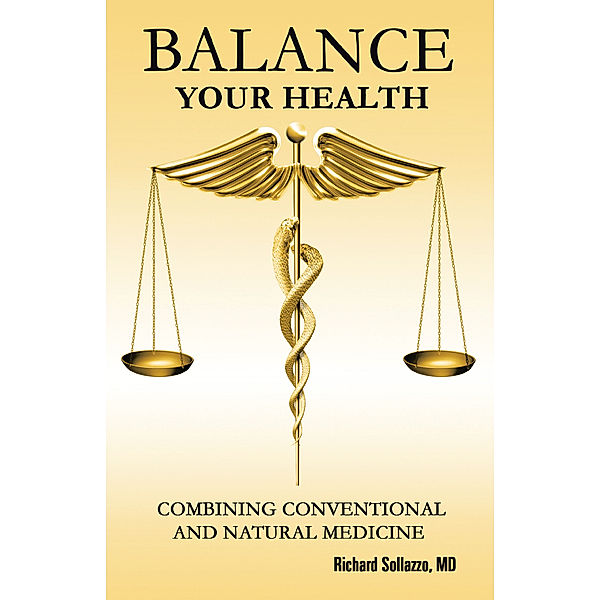 Balance Your Health, Richard Sollaze