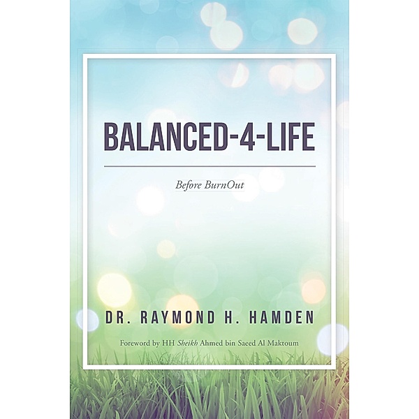 Balanced-4-Life, Raymond H. Hamden