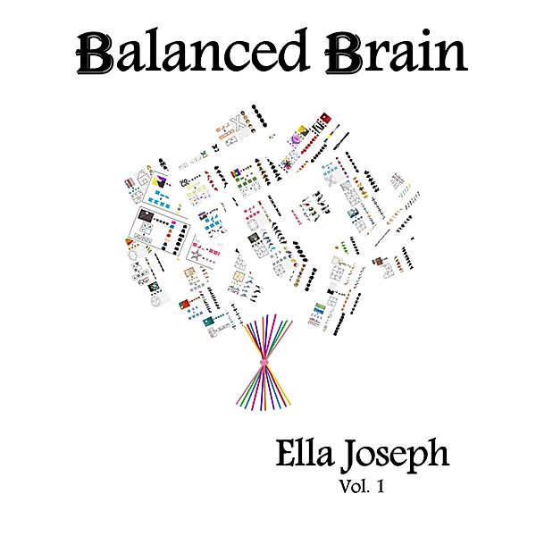 Balanced Brain, Ella Joseph