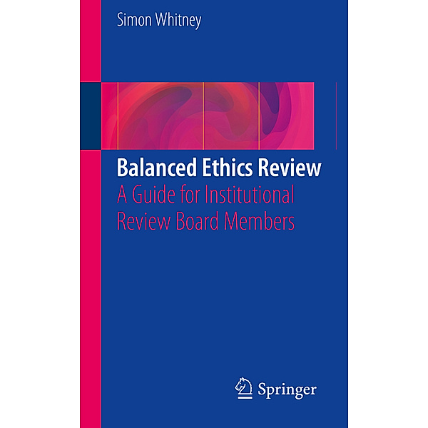 Balanced Ethics Review, Simon N. Whitney