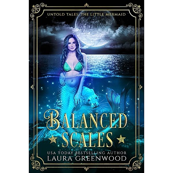 Balanced Scales (Untold Tales, #1) / Untold Tales, Laura Greenwood