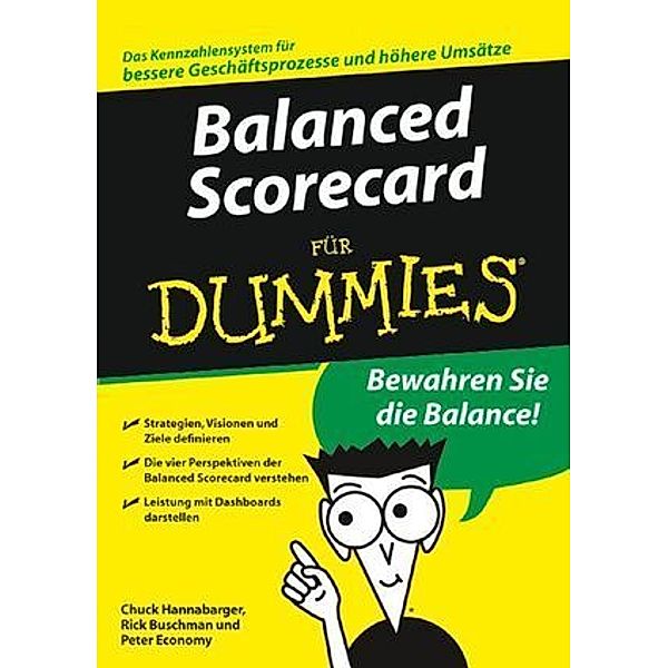 Balanced Scorecard für Dummies, Charles Hannabarger, Frederick Buchman, Peter Economy