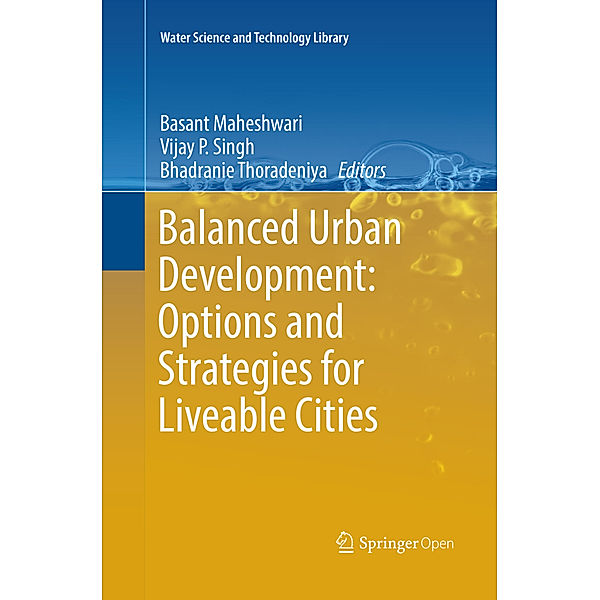 Balanced Urban Development: Options and Strategies for Liveable Cities