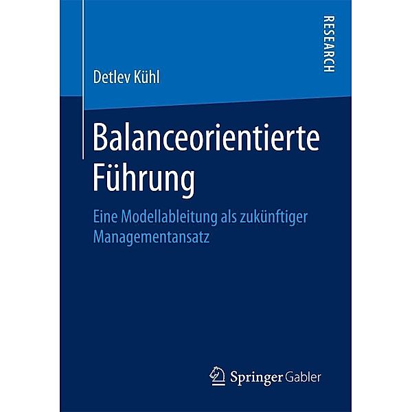 Balanceorientierte Führung, Detlev Kühl