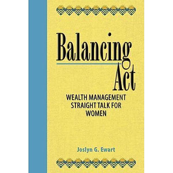 Balancing Act, Joslyn G. Ewart