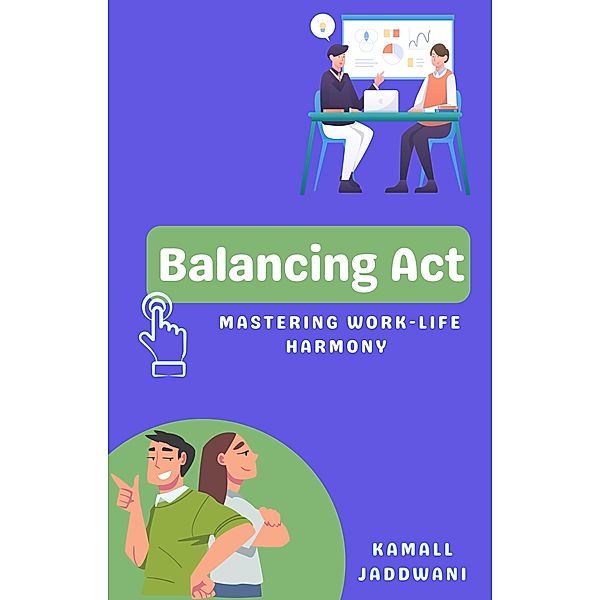 Balancing Act, Kamall Jaddwani